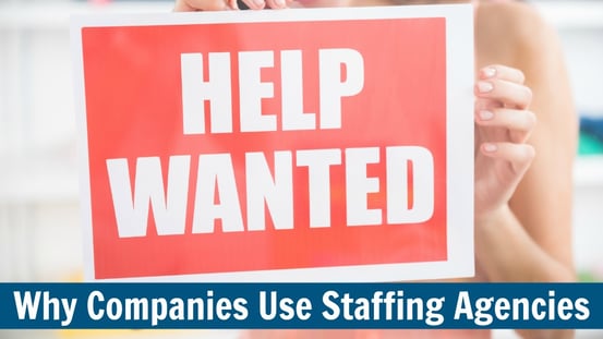 Top Reasons Companies Should Use Staffing Agencies to Hire Job Seekers 